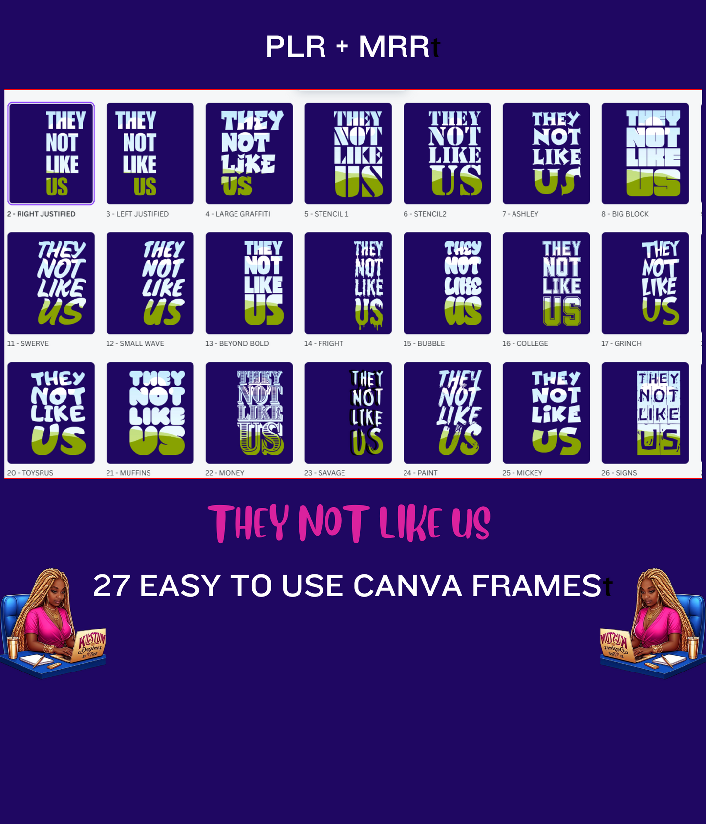 27 Bundle Canva "They Not Like Us" Editable Frames